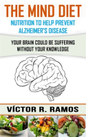 The_Mind_Diet__Nutrition_To_Help_Prevent_Alzheimer_s_Disease