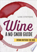 Wine__A_No-Snob_Guide