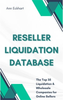 Reseller_Liquidation_Database__The_Top_35_Liquidation___Wholesale_Companies_for_Online_Sellers
