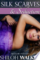 Silk_Scarves_and_Seduction