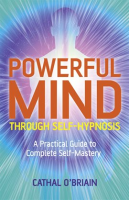 Powerful_Mind_Through_Self-Hypnosis