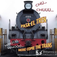 CHU____CHUU____Pasa_el_tren__WHOOO__WHOOO____Here_Come_the_Trains_