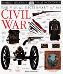 The_visual_dictionary_of_the_Civil_War