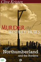 Murder___Mystery_Trails_of_Northumberland___The_Borders