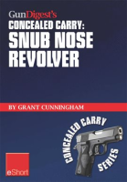 Gun_Digest_s_Concealed_Carry_-_Snub_Nose_Revolver