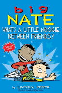 Big_Nate___what_s_a_little_noogie_between_friends_