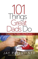 101_Things_Great_Dads_Do