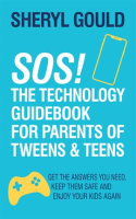SOS__The_Technology_Guidebook_for_Parents_of_Tweens_and_Teens