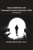 Sexual_Addiction_and_Traumatic_Incident_Reduction__TIR_