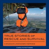 True_Stories_of_Rescue_and_Survival