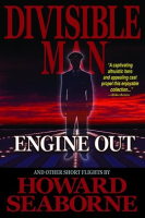 Divisible_Man_-_Engine_Out___Other_Short_Flights
