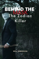 Behind_the_Mask__The_Zodiac_Killer