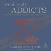 We_Are_All_Addicts
