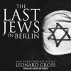 The_Last_Jews_in_Berlin