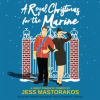 A_Royal_Christmas_for_the_Marine