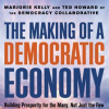 The_Making_of_a_Democratic_Economy