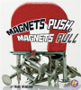 Magnets_Push__Magnets_Pull