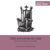 The_Kingdom_of_God_and_the_Glory_of_the_Cross