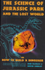 The_science_of_Jurassic_Park_and_the_lost_world