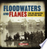 Floodwaters_and_Flames