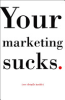 Your_marketing_sucks