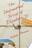 The_unfinished_work_of_Elizabeth_D