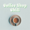 Coffee_Shop_Chill