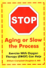 Stop_Aging_or_Slow_the_Process