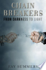 Chain_Breakers_____From_Darkness_to_Light