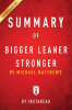 Summary_of_Bigger_Leaner_Stronger