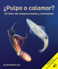 __Pulpo_o_calamar__Un_libro_de_comparaciones_y_contrastes