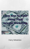 Learn_How_To_Make_Money_From_Internet_Marketing