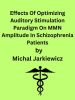 Effects_Of_Optimizing_Auditory_Stimulation_Paradigm_On_MMN_Amplitude_In_Schizophrenia_Patients