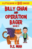 Billy_Chan_and_Operation_Bager__A_Little_Book_of_Big_Choices