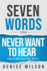 Seven_Words_You_Never_Want_to_Hear