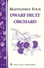 Maintaining_Your_Dwarf_Fruit_Orchard