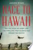 Race_to_Hawaii___The_1927_Dole_Air_Derby_and_the_Thrilling_First_Flights_That_Opened_the_Pacific