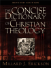 The_Concise_Dictionary_of_Christian_Theology__Revised_Edition_