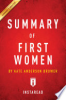 Summary_of_First_Women_by_Kate_Andersen_Brower