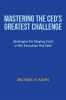 Mastering_the_Ceo_S_Greatest_Challenge