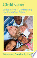 Confronting_the_Child_Care_Crisis