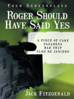Roger_Should_Have_Said_Yes