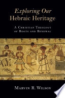 Exploring_Our_Hebraic_Heritage