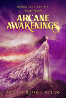 Arcane_Awakenings_Books_Five_and_Six