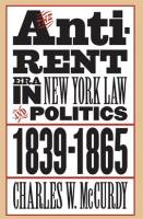 The_Anti-Rent_Era_in_New_York_Law_and_Politics__1839-1865