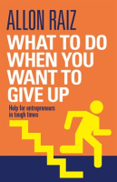 What_to_Do_When_You_Want_to_Give_Up