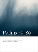 Psalms_42--89__A_Christian_Union_Bible_Study