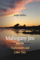 Mahogany_Jim_and_the_Nightcrawlers_and_Other_Tales
