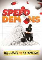 Speed_Demons__Killing_for_Attention