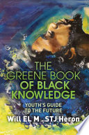 The_greene_book_of_black_knowledge